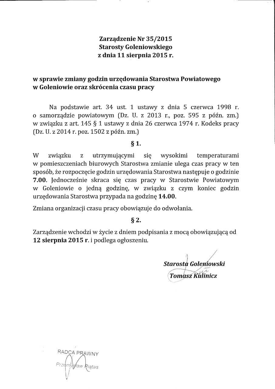 Zarządzenie Starosty Goleniowskiego w sprawie zmiany godzin urzędowania Starostwa Powiatowego w Goleniowie oraz skrócenia czasu pracy