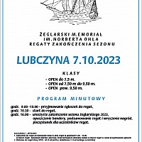 Żeglarski Memoriał im. Norberta Ohla – Regaty zakończenia sezonu, Lubczyna 07.10.2023 r.