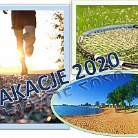 Działania sportowo-rekreacyjne organizowane w okresie wakacji 2020 roku